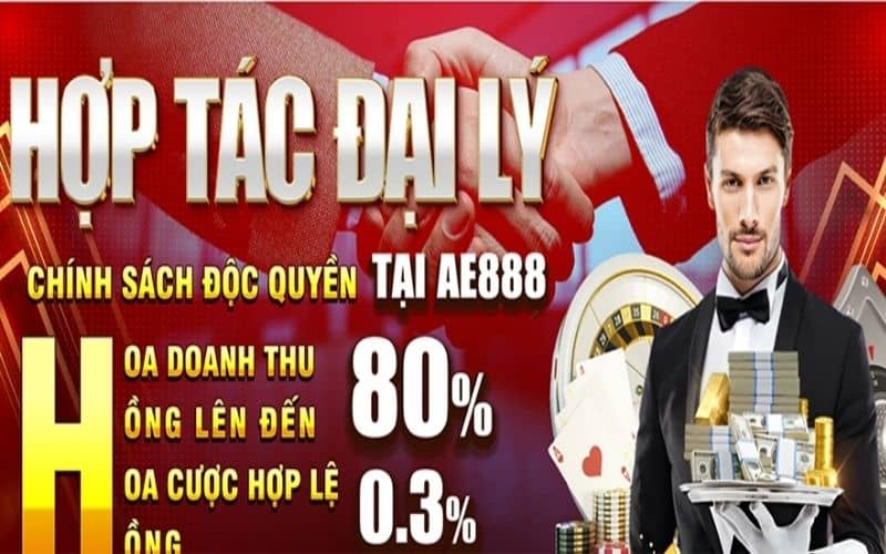 Hoa đồng cho đại lý tại AE888 cao lên tới 80%